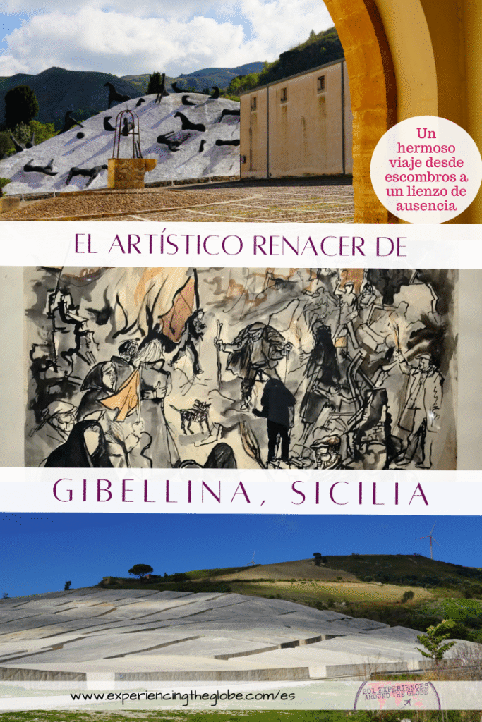 De escombros a un lienzo de ausencia, el artístico renacer de Gibellina Sicilia (pin 1) - Experiencing the Globe