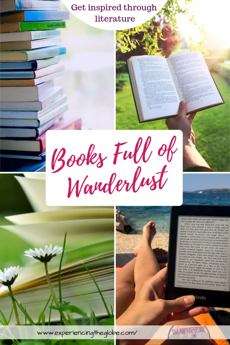 Get inspired by these books full of wanderlust. Whether you want to travel without leaving home, or you want a push to plan the next trip, these book should be read by every traveler #TravelBooks #Wanderlust #BooksForTravelers