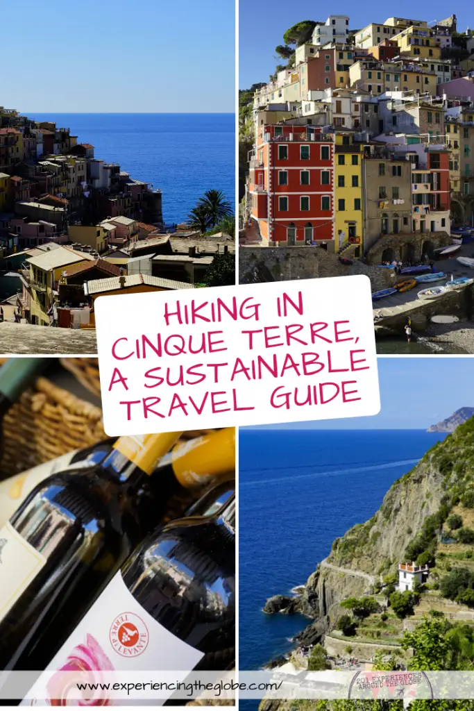 Visiting Cinque Terre can be challenging due to overtourism, but don’t let that discourage you. Here’s a guide with the best advice on sustainable travel, and on how to explore Cinque Terre, especially if you want to hike – Experiencing the Globe #CinqueTerre #Italy #TravelPhotography #TravelExperiences #BeautifulDestinations #Adventures #Hiking #SustainableTravel #Overtourism