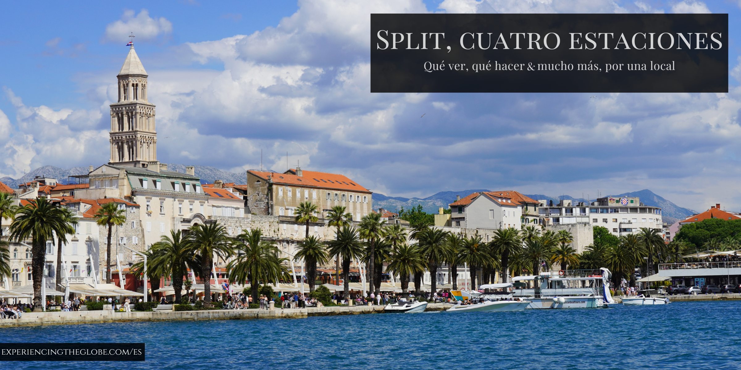 Cuándo visitar Split, Croacia - qué ver y hacer en invierno, primavera, verano y otoño (por una local) - Experiencing the Globe