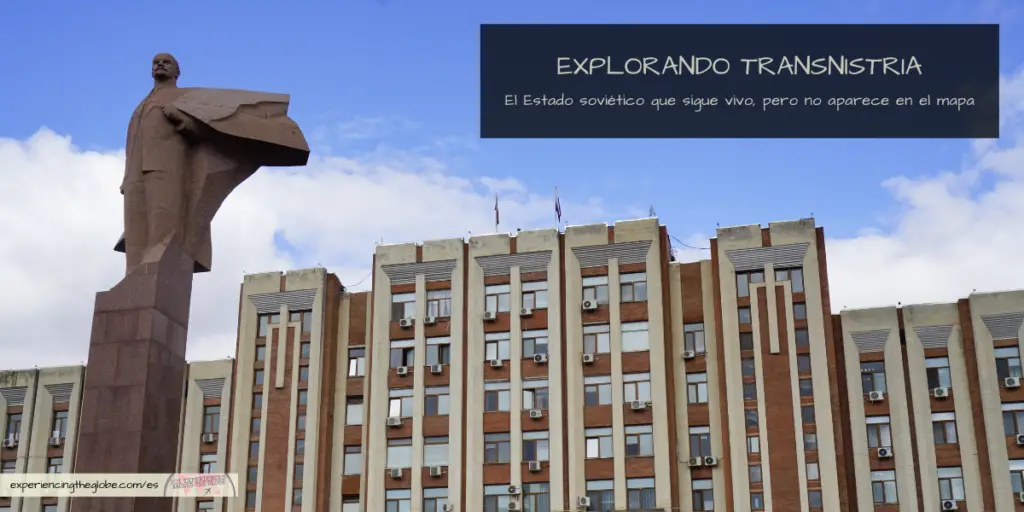 Explorando Transnistria: el Estado soviético que sigue vivo, pero no aparece en el mapa