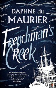 Frenchman’s Creek - Daphne du Maurier