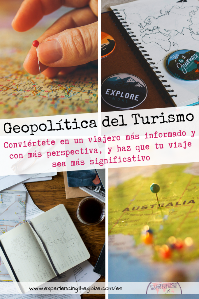 Entiende el lugar que visitas más allá de lo que la industria del turismo y los medios de comunicación quieren que creas, y conviértete en un viajero más informado y con más perspectiva, lo que te permitirá planificar mejor tu viaje y apreciar tu destino, teniendo así un viaje más significativo – Experiencing the Globe
