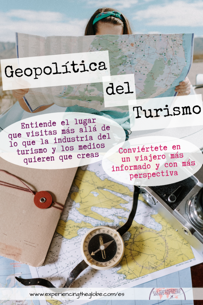 Entiende el lugar que visitas más allá de lo que la industria del turismo y los medios de comunicación quieren que creas, y conviértete en un viajero más informado y con más perspectiva, lo que te permitirá planificar mejor tu viaje y apreciar tu destino, teniendo así un viaje más significativo – Experiencing the Globe