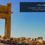 Palmira Siria Guía de Viaje - Experiencing the Globe