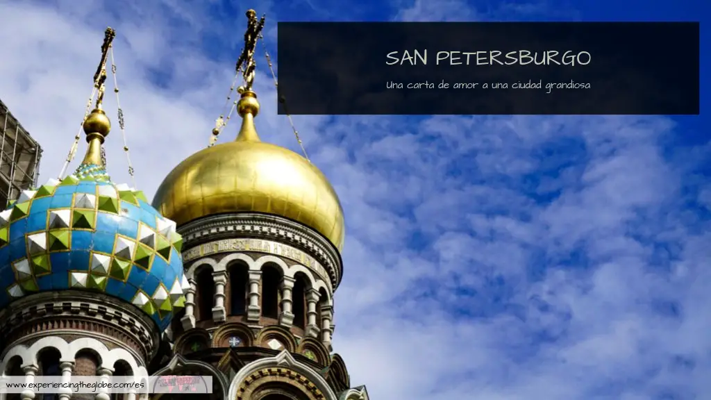 Con los imperdibles de San Petersburgo, Rusia, exploraras un lugar desde cultura, historia y arte se encuentran. Más que una guía de viaje con cosas que ver y hacer en la ciudad, esto es una carta de amor con lo mejor que el lugar tiene para ofrecer – Experiencing the Globe #SanPetersburgo #Rusia #FederacionRusa #ImperdiblesDeSanPetersburgo #LoMejorDeSanPetersburgo #DestinosTuristicos #Wanderlust #FotografiaDeViaje #ViajarLento #ViajesIndependientes #SoloFemaleTravel #Mochileando #ExperienciasDeViaje #DestinosImperdibles #MejoresDestinos #BucketList