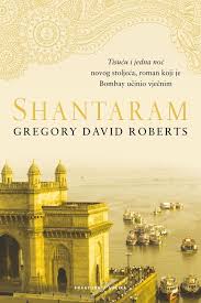 Shantaram - Gregory David Roberts