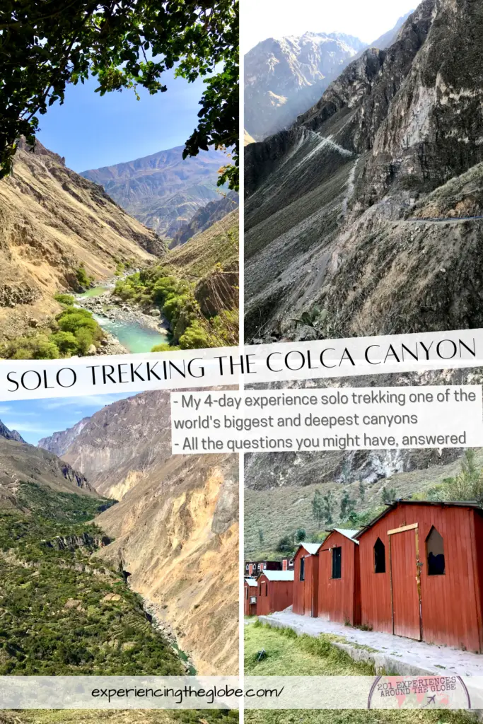 The Colca Canyon, one of the world’s deepest and biggest, is an absolute highlight on a trip around Perú. And discovering it on foot is so rewarding! In this post I’ll walk you through my experience solo trekking the Colca Canyon for 4 days, and I’ll answer all the questions you can have before embarking on the challenge yourself – Experiencing the Globe