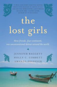 The Lost Girls - Jennifer Baggett, Holly C. Corbett and Amanda Pressner