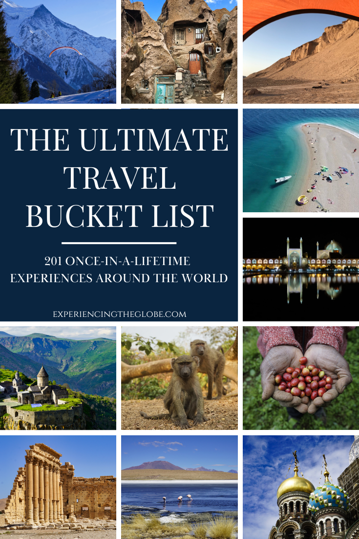 Travel Experiences Bucket List: Discover 201 once-in-a-lifetime travel experiences around the world, from iconic adventures and wildlife encounters to cultural journeys and hidden gems across every continent - Experiencing the Globe