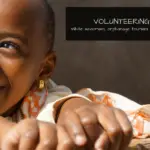 Volunteering in Africa - Experiencing the Globe