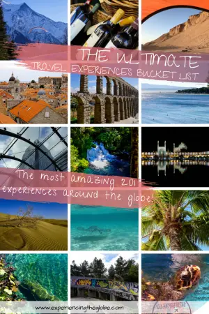 The ULTIMATE travel experiences bucket list – The best 201 experiences the world has to offer! #BucketList #OffTheBeatenPath #OnTheBeatenPath #Wanderlust #TravelPhotography #SlowTravel #IndependentTravel #SoloFemaleTravel #Backpacking #Adventures #TravelExperience #BeautifulDestinations